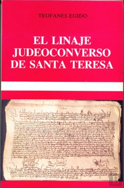 Bertrand.pt - El Linaje Judeoconverso De Santa Teresa