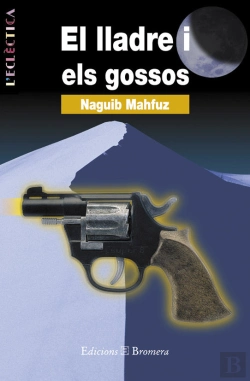 Bertrand.pt - El Lladre I Els Gossos