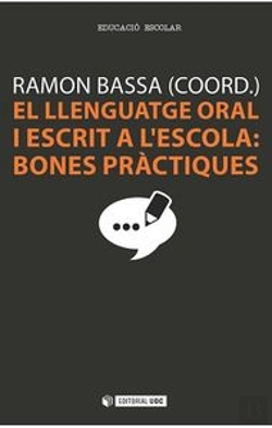 Bertrand.pt - El Llenguatge Oral I Escrit A L'Escola: Bones Pràctiques