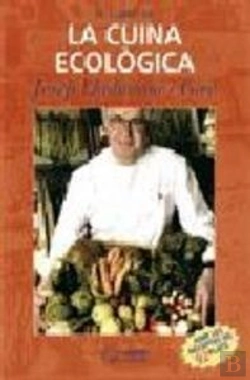 Bertrand.pt - El Llibre De La Cuina Ecològica