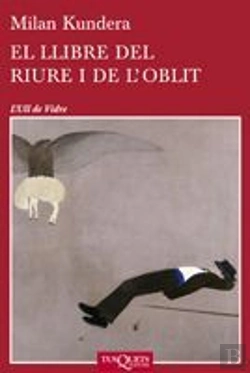 Bertrand.pt - El Llibre Del Riure I De L'Oblit