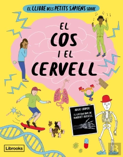 Bertrand.pt - El Llibre Dels Petits Sapiens Sobre El Cos I El Cervell