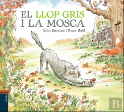 Bertrand.pt - El Llop Gris I La Mosca