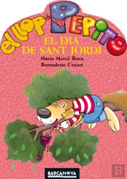 Bertrand.pt - El Llop Pepito El Dia De Sant Jordi