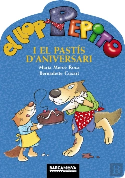 Bertrand.pt - El Llop Pepito I El Pastis D ' Aniversari 