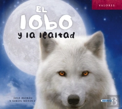 Bertrand.pt - El Lobo Y La Lealtad