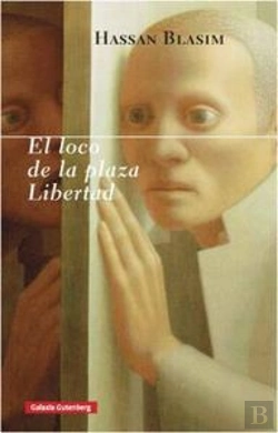 Bertrand.pt - El Loco De La Plaza Libertad