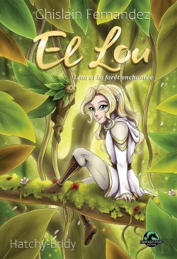 Bertrand.pt - El Lou : Léna Et La Forêt Enchantée