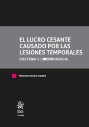 El Lucro Cesante Causado Por Las Lesiones Temporales Doctri