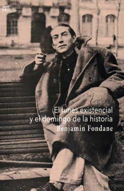 Bertrand.pt - El Lunes Existencial Y El Domingo De La Historia