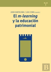 El M-Learning Y La Educación Patrimonial