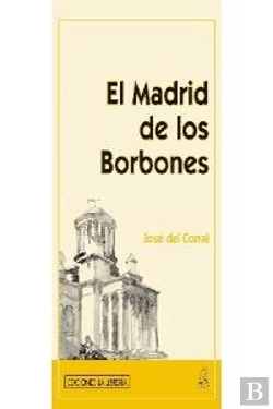 Bertrand.pt - El Madrid De Los Borbones