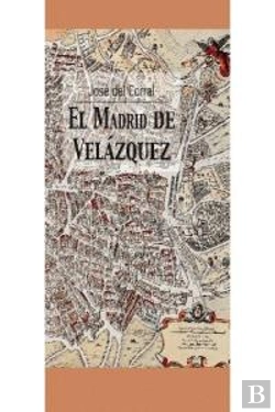 Bertrand.pt - El Madrid De Velázquez