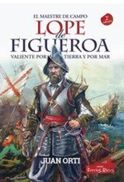 Bertrand.pt - El Maestre De Campo Lope De Figueroa