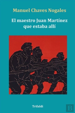 Bertrand.pt - El Maestro Juan Martinez Que Estaba Alli