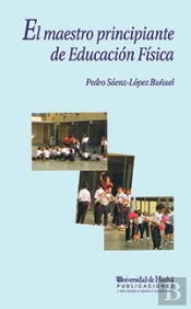 El Maestro Principiante En Educación Física