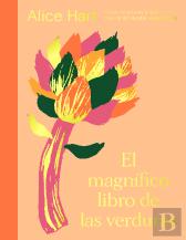 El Magnifico Libro De Las Verduras