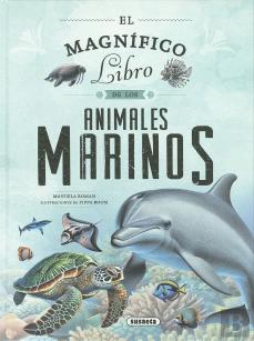 El Magnifico Libro De Los Animales Marinos