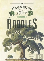 El Magnifico Libro De Los Arboles