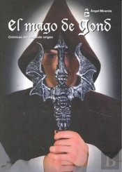 El Mago De Gond