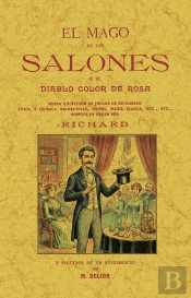 El Mago De Los Salones O El Diablo Color De Rosa