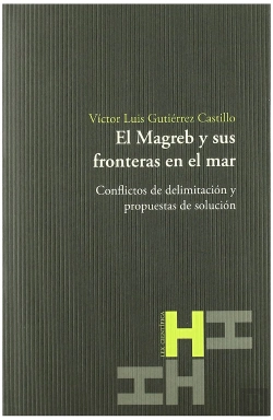 Bertrand.pt - El Magreb Y Sus Fronteras En El Mar