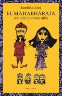 El Mahabharata Contado Por Una Niña