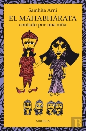 El Mahabharata Contado Por Una Niña