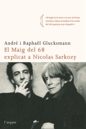 El Maig Del 68 Explicat A Nicolas Sarkozy