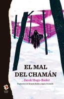 El Mal Del Chaman