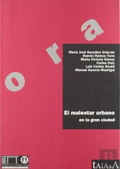 El Malestar Urbano De La Gran Ciudad