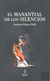 El Manantial De Los Silencios