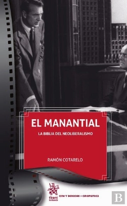 Bertrand.pt - El Manantial. La Biblia Del Neoliberalismo