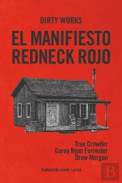 El Manifiesto Redneck Rojo