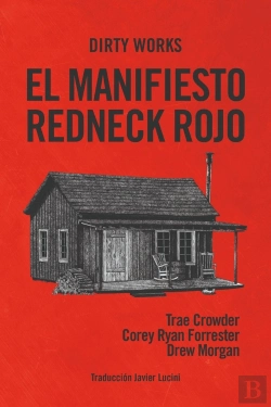 Bertrand.pt - El Manifiesto Redneck Rojo