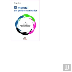 Bertrand.pt - El Manual Del Perfecto Animador