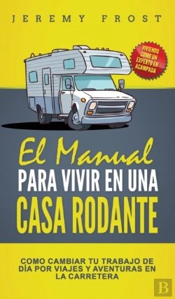 Bertrand.pt - El Manual Para Vivir En Una Casa Rodante