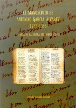 Bertrand.pt - El Manuscrito De Antonino García Álvarez (1783-1858): Poeta De La Ribera Del Órbigo (León)