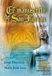 El Manuscrito De San Florian  