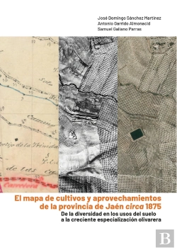 Bertrand.pt - El Mapa De Cultivos Y Aprovechamientos De La Provincia De Jaén