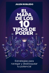 El Mapa De Los 10 Tipos De Poder