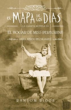 Bertrand.pt - El Mapa De Los Días (El Hogar De Miss Peregrine Para Niños Peculiares 4)