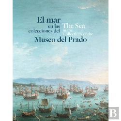 Bertrand.pt - El Mar En Las Colecciones Del Museo Del Prado