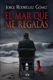 El Mar Que Me Regalas
