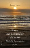 El Mar: Una Declaracion De Amor