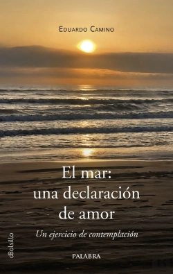 Bertrand.pt - El Mar: Una Declaracion De Amor