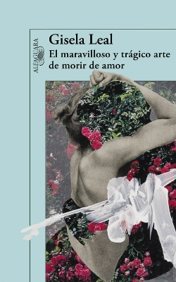 Bertrand.pt - El Maravilloso Y Trágico Arte De Morir De Amor (Mapa De Las Lenguas)