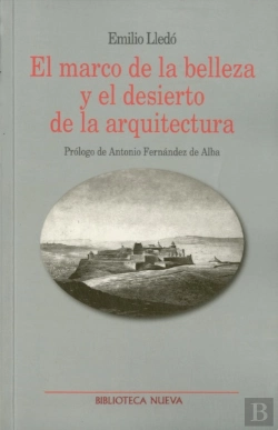 Bertrand.pt - El Marco De La Belleza Y El Desierto De La Arquitectura