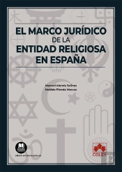El Marco Juridico De La Entidad Religiosa En España