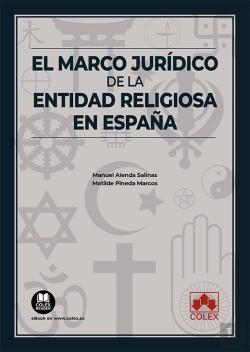Bertrand.pt - El Marco Juridico De La Entidad Religiosa En España